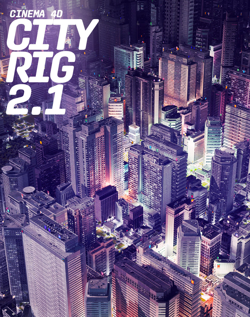 Cinema 4D CityRIG2, Create whole cities in seconds